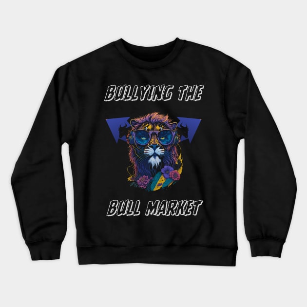 bull market Crewneck Sweatshirt by vaporgraphic